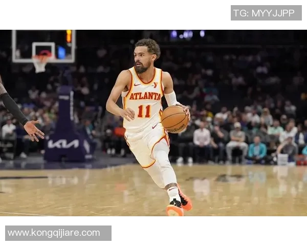 特雷杨手感冰冷首节仅得四分状态低迷球队进攻陷入停滞